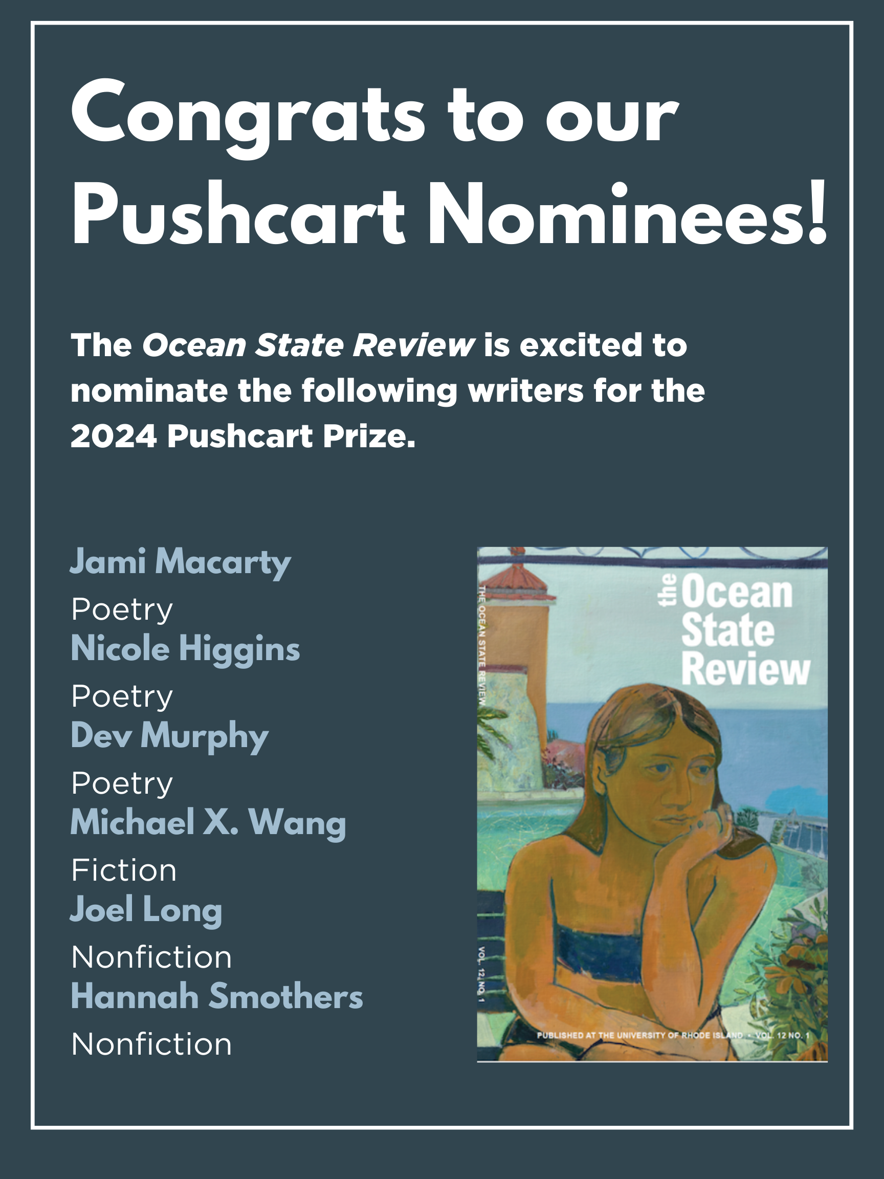 Congrats to the Ocean State Review's 2024 Pushcart Prize Nominees The